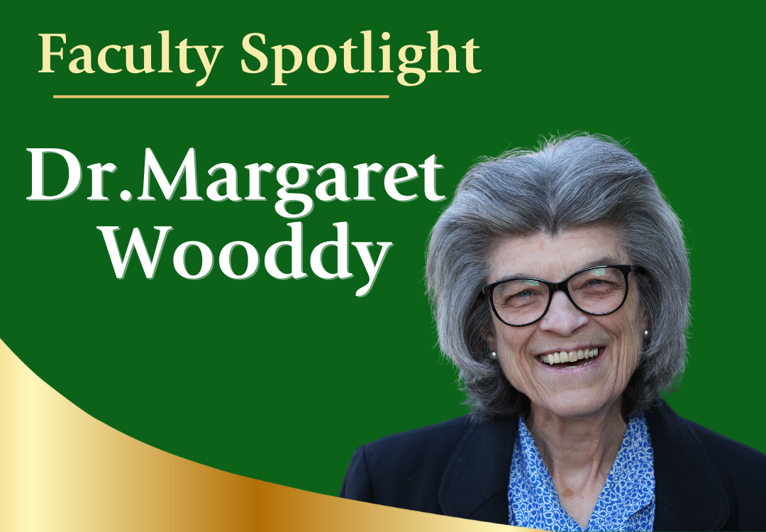 Faculty Spotlight: Dr. Margaret Wooddy